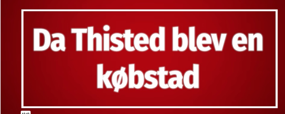 Da thisted blev en købstad